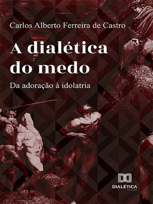 cover image of A dialética do medo